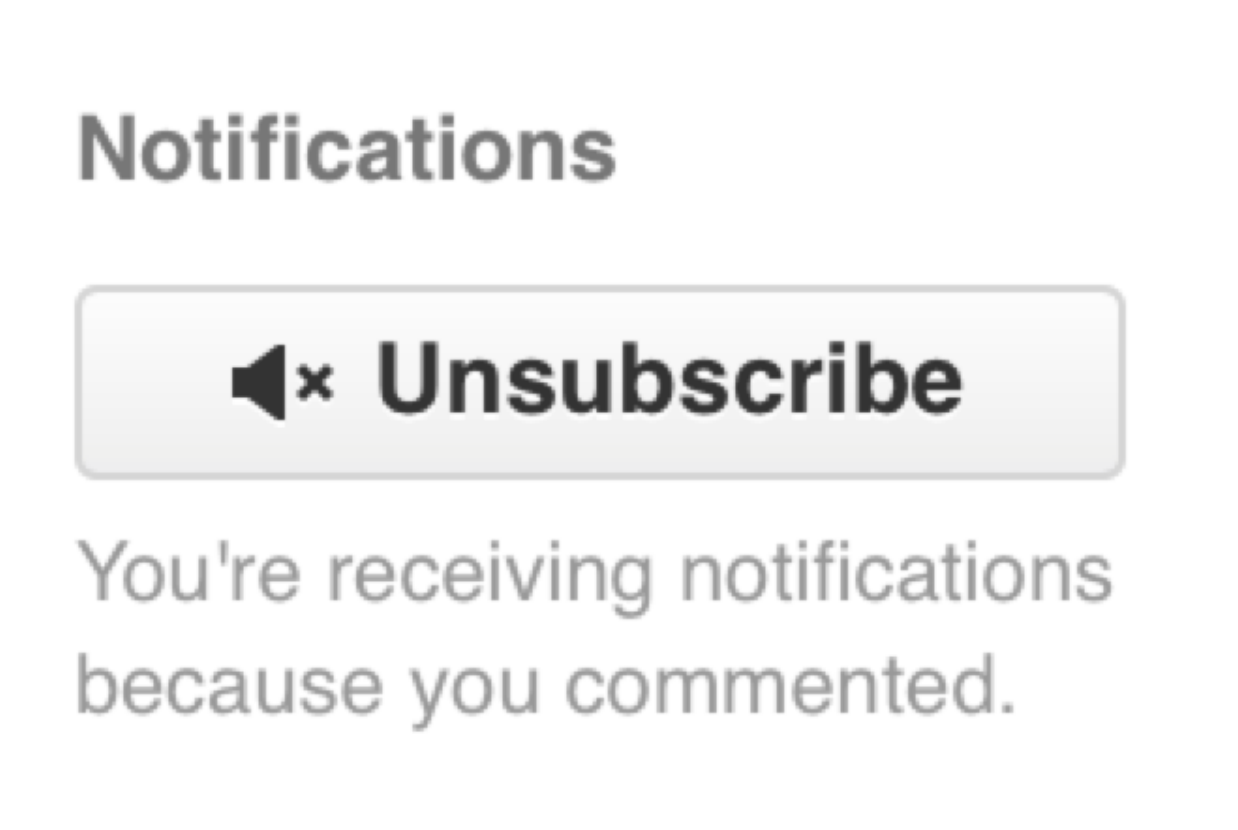 Figure 119. Unsubscribe from an Issue or Pull Request